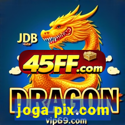 joga pix.com